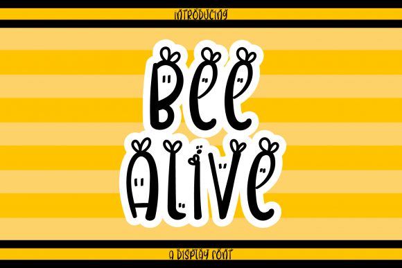 Bee Alive: A Delicate Display Font for Crafty Branding