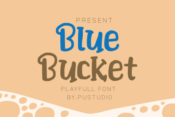 Blue Bucket: A Display Font With Real Grit and Charm